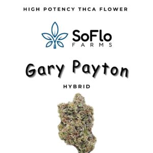 SoFlo Farms high potency thca flower with gary payton hybrid strain profile
